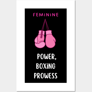 Feminine Power, boxing prowess Posters and Art
